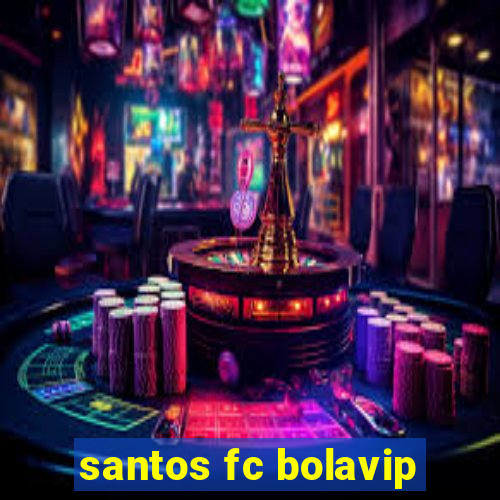 santos fc bolavip